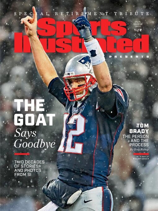 Title details for Sports Illustrated - Tom Brady Retirement Commemorative by Sportority Inc. - Available